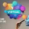 7 Powerful impacts Of Augmented Reality (ar) and Virtual Reality (vr)